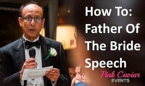 Father Of The Bride Wedding Speech Guide How To