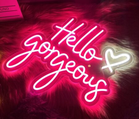 Hello Gorgeous neon sign pink